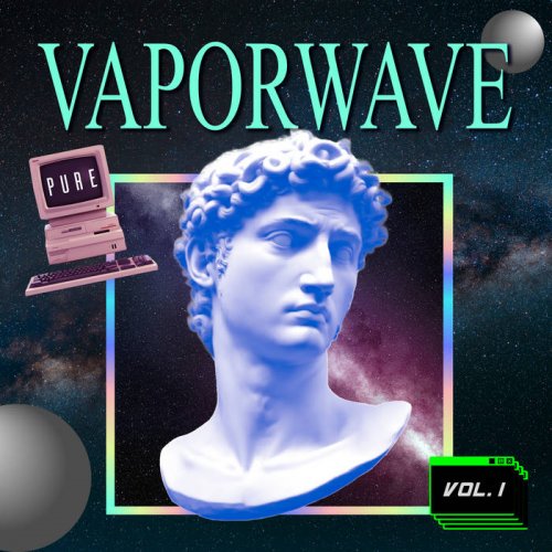 VA - Pure Vaporwave Vol 1 (2024)