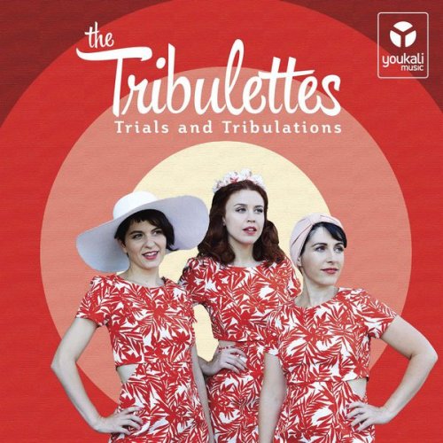 The Tribulettes - Trials and Tribulations (2015)