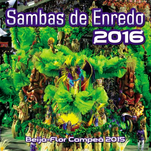 VA - Sambas De Enredo Das Escolas De Samba - 2016 (2015)