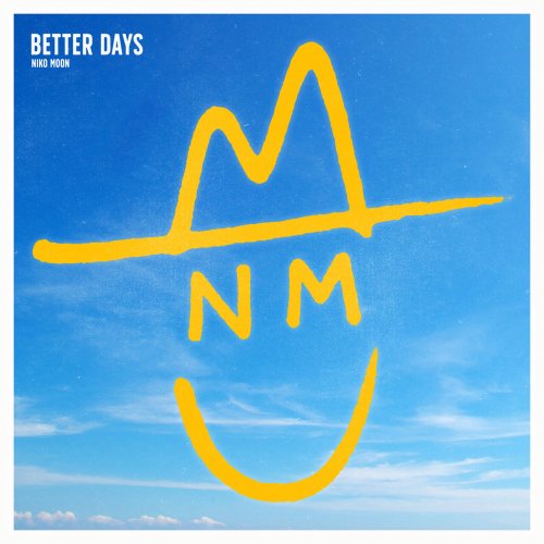 Niko Moon - BETTER DAYS (2024) [Hi-Res]