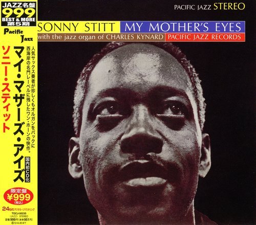 Sonny Stitt With The Organ Of Charles Kynard  - My Mother's Eyes (1963) CD Rip