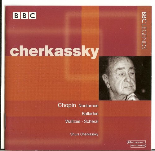 Shura Cherkassky - Chopin: Nocturnes, Scherzos, Waltzes & Ballades (2001)