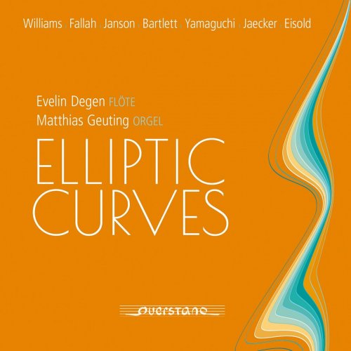 Evelin Degen - Elliptic Curves (Neue Musik für Flöte und Orgel) (2024)