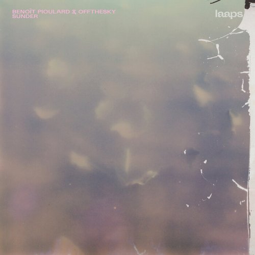 Benoit Pioulard & Offthesky - Sunder (2024)