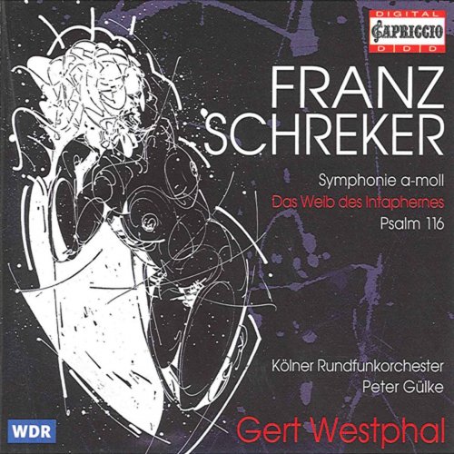 WDR Sinfonieorchester Köln, Peter Gülke - Schreker: Symphony in A minor (2000)