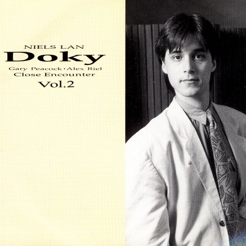 Niels Lan Doky - Close Encounter, Vol. 2 (1992)