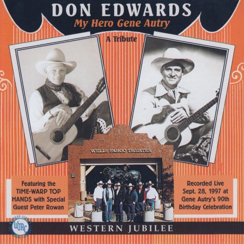Don Edwards - My Hero Gene Autry (1998)