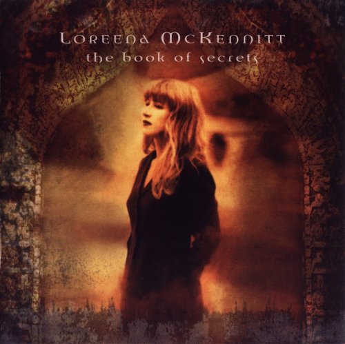 Loreena McKennitt - The Book Of Secrets (1997) {2005, Remastered}