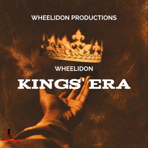 Wheelidon - Kings' Era (2024)