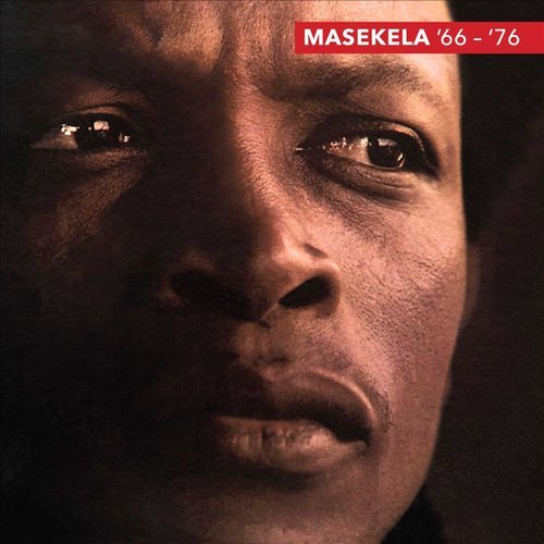 Hugh Masekela - Masekela '66 - '76 (2018)