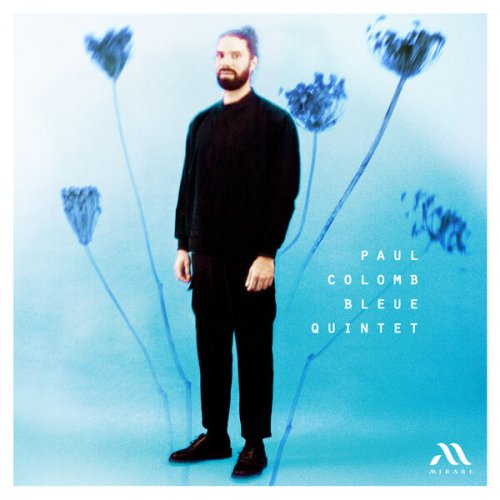Paul Colomb - Bleue Quintet (2024) [Hi-Res]