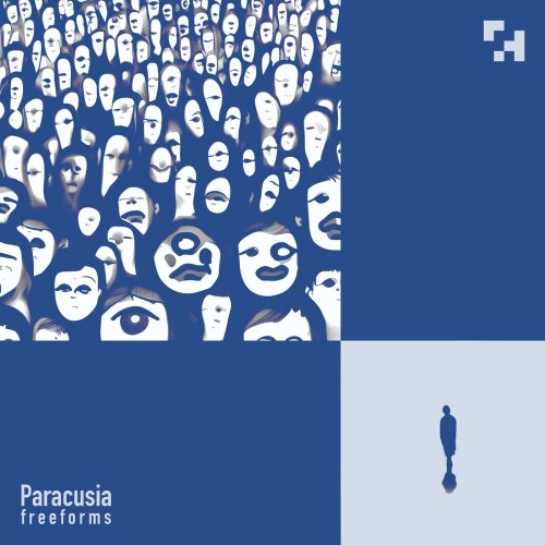 Paracusia - Freeforms (2024)