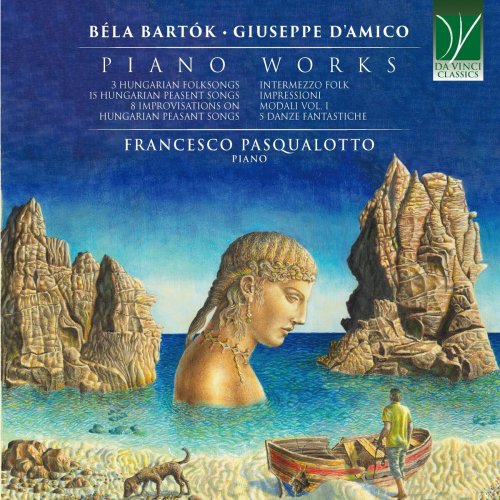 Francesco Pasqualotto - Béla Bartók, Giuseppe D'Amico: Piano Works (2024)