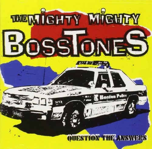 The Mighty Mighty Bosstones - Question The Answers (1994)