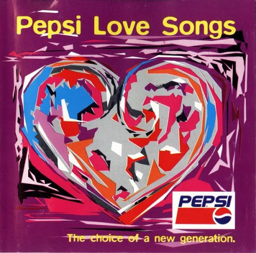 VA - Pepsi Love Songs - The Choice Of A New Generation (1999)