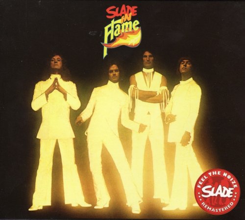 Slade - Slade In Flame (1974) [2007]