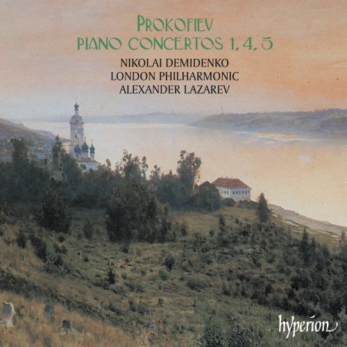 Nikolaï Demidenko, London Philharmonic Orchestra, Alexander Lazarev - Prokofiev: Piano Concertos Nos. 1, 4 & 5 (1998)