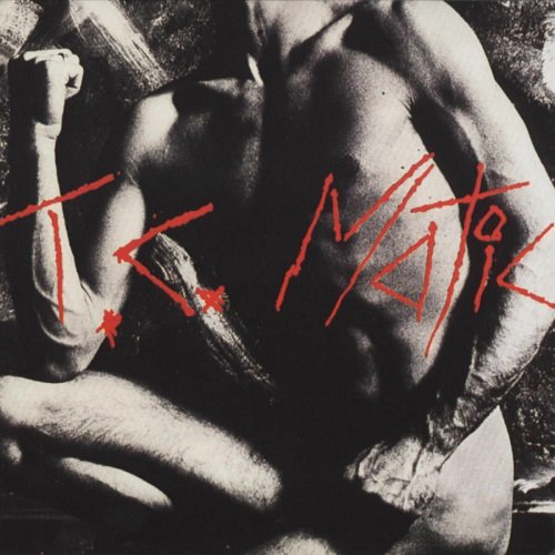 T.C. Matic - T.C. Matic (Remastered) (1981/2006)
