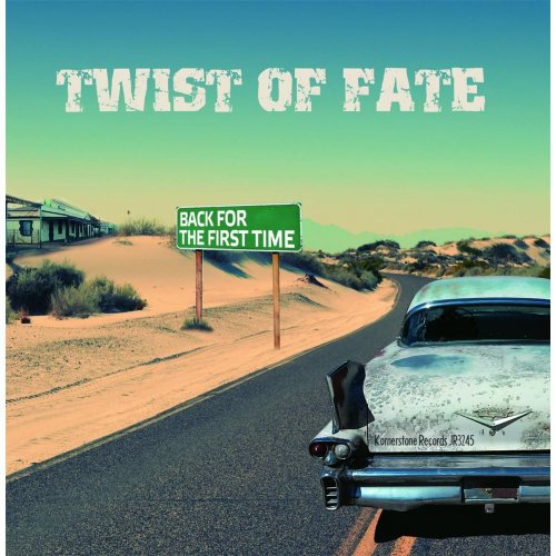 Twist of Fate - Back for the First Time (2016)