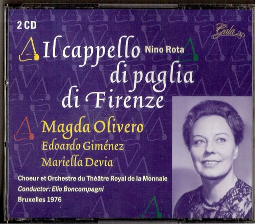 Magda Olivero, Edoardo Gimenez, Elio Boncompagni - Nino Rota: Il Cappello Di Paglia Di Firenze (1999)