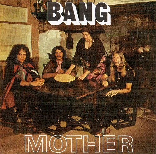 Bang - Mother / Bow To The King (Reissue) (1970/1999)