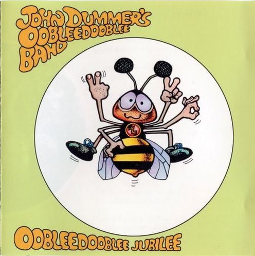 John Dummer's Oobledooblee Band - Oobleedooblee Jubilee (Reissue) (1973/2005)
