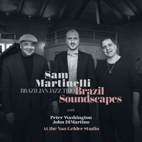 Sam Martinelli - Brazil Soundscapes (2024) Hi Res
