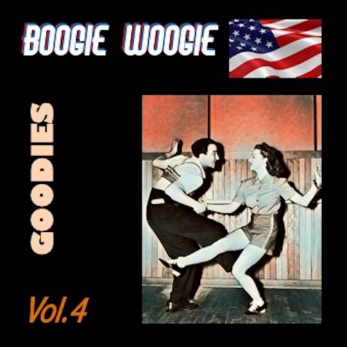 VA - Boogie Woogie Goodies, Vol. 4 (2024)