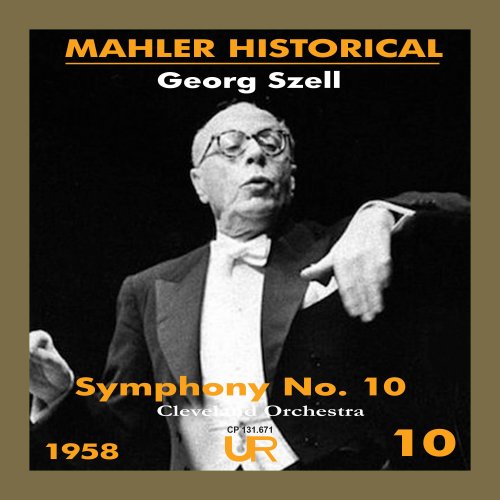 Georg Szell - Historical Mahler, Vol. X (2024)