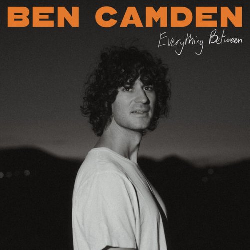 Ben Camden - Everything Between (2024)