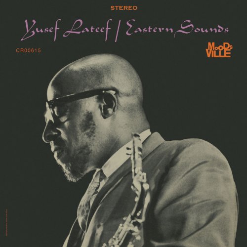 Yusef Lateef - Eastern Sounds (Remastered) (2024) [Hi-Res]
