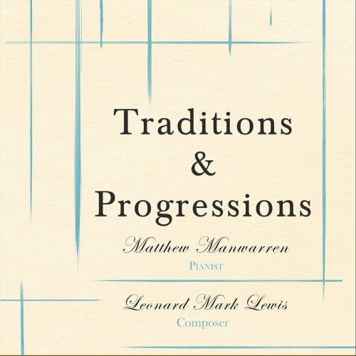 Matthew Manwarren - Traditions and Progressions (2024)