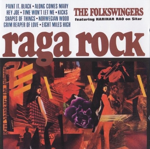 The Folkswingers (Featuring Harihar Rao) - Raga Rock (Reissue) (1966/2007)