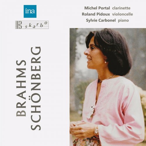 Sylvie Carbonel - Brahms: Clarinet Trio in A Minor, Op. 114 - Schoenberg: 3 Klavierstücke, Op. 11 (2024) Hi-Res