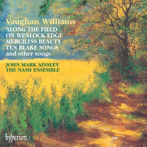 John Mark Ainsley, The Nash Ensemble - Vaughan Williams: Songs for Tenor & Chamber Ensemble (2000)