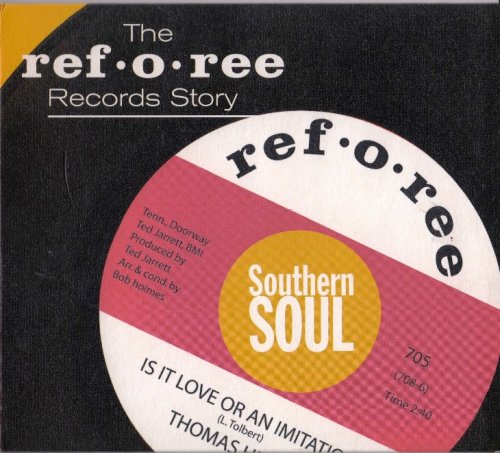 VA - The Ref-o-ree Records Story - Southern Soul (2007)