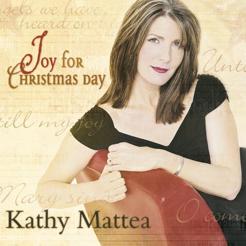 Kathy Mattea - Joy For Christmas Day (2003)