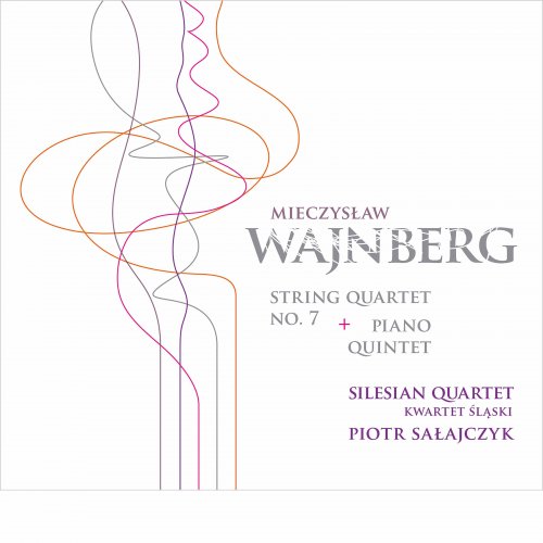 Silesian Quartet, Piotr Sałajczyk - Weinberg: String Quartet No. 7 & Piano Quintet (2017) [Hi-Res]