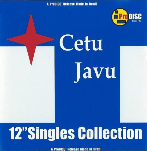 Cetu Javu - 12"Singles Collection (2006)
