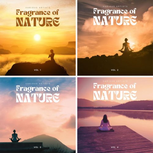 VA - Fragrance of Nature, Vol. 1 - 4 (2023-2024)