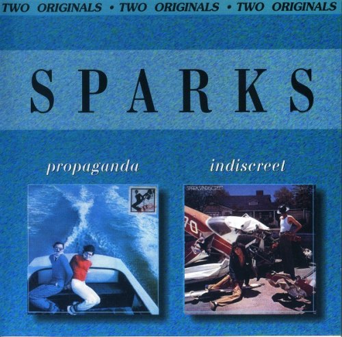 Sparks - Propaganda / Indiscreet (2001)