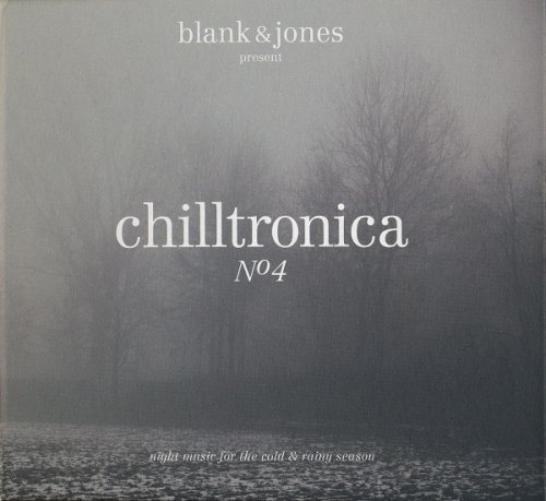 Blank & Jones - Chilltronica Nº4 (2013)