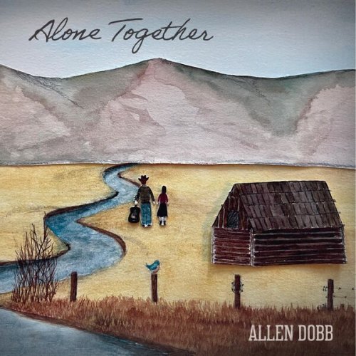 Allen Dobb - Alone Together (2024) Hi-Res