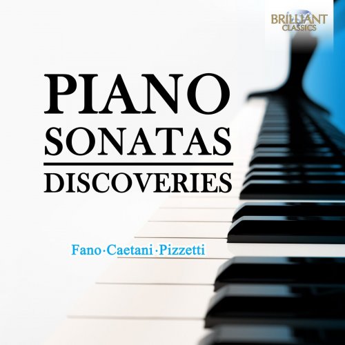 Pietro De Maria, Alessandra Ammara, Giancarlo Simonacci - Piano Sonatas: Discoveries Vol. 7 (2024)