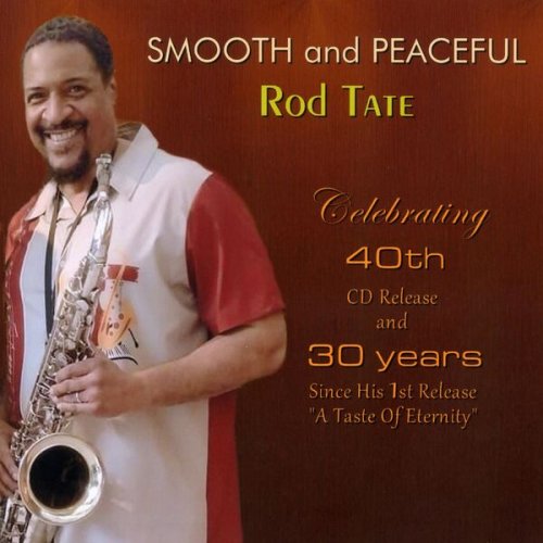 Rod Tate - Smooth and Peaceful (2024)