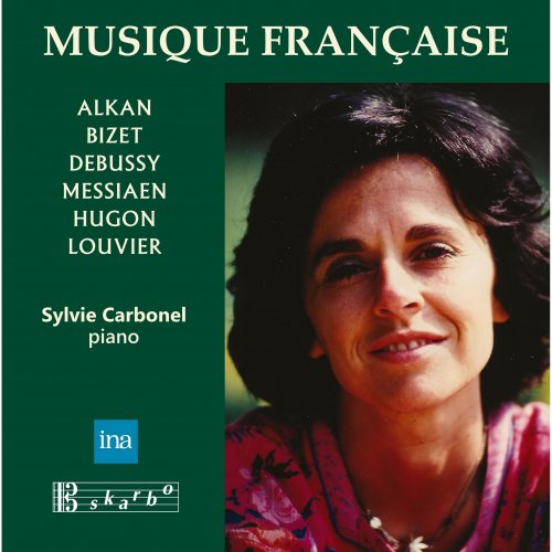 Sylvie Carbonel - Alkan, Bizet & Others: Piano Works (2024) [Hi-Res]