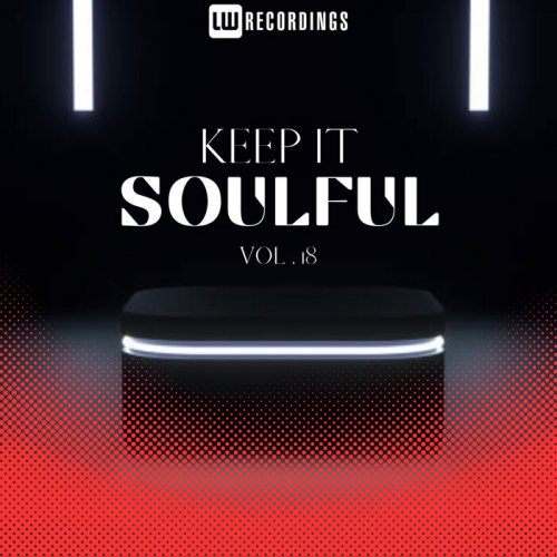 VA - Keep It Soulful, Vol 18 (2024)