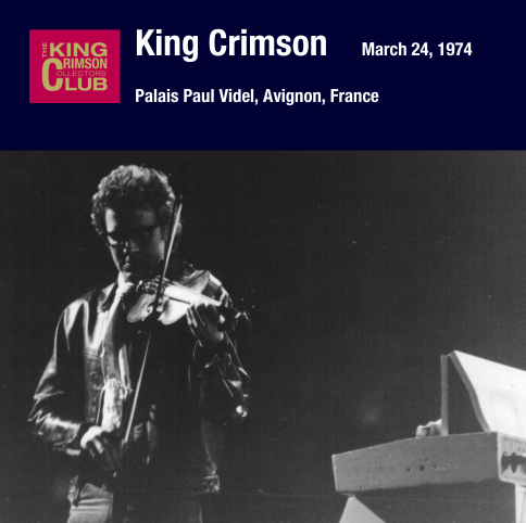 King Crimson - 1974-03-24 Avignon, FR (2014)
