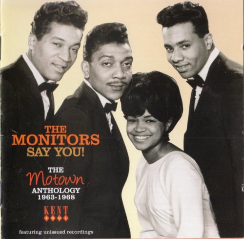 The Monitors - Say You! The Motown Anthology 1963-1968 (2011)