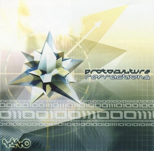 Protoculture - Refractions (2003) FLAC